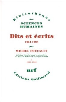 Dits et écrits: 1954-1988, Volume I (1954-1969)
