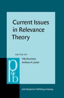 Current Issues in Relevance Theory