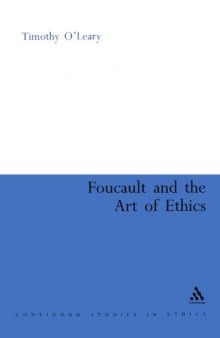 Foucault and the Art of Ethics