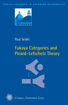 Fukaya Categories and Picard-Lefschetz Theory