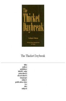 The thicket daybreak: poems