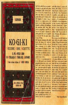 Ko - Gi - Ki. Vecchie cose scritte. Libro base dello shintoismo giapponese  