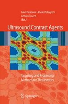 Ultrasound Contrast Agents: Targeting and Processing Methods for Theranostics