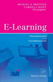 E-Learning: Einsatzkonzepte und Geschäftsmodelle