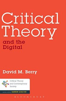 Critical theory and the digital