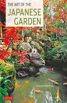 The Art of the Japanese Garden