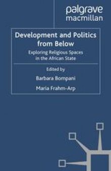 Development and Politics from Below: Exploring Religious Spaces in the African State