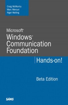 Microsoft Windows Communication Foundation: Hands-on