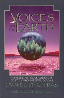 Voices for the Earth: Vital Ideas from America's Best Environmental Books (HTML)