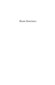 Beam Structures: Classical and Advanced Theories  