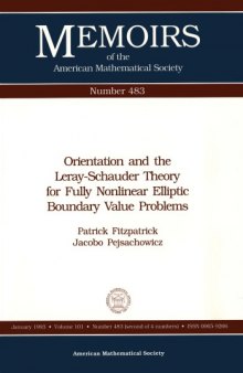 483 Orientation and the Leray-Schauder Theory for Fully Nonlinear Elliptic Boundary Value Problems