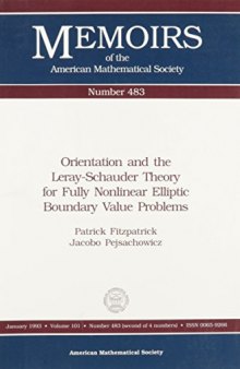 Orientation and the Leray-Schauder Theory for Fully Nonlinear Elliptic Boundary Value Problems