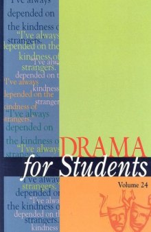 Drama for Students Volume 24