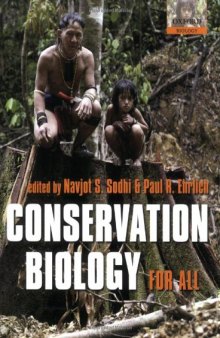 Conservation Biology for All (Oxford Biology)