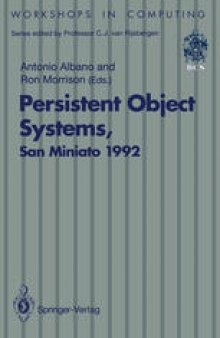 Persistent Object Systems: Proceedings of the Fifth International Workshop on Persistent Object Systems, San Miniato (Pisa), Italy, 1–4 September 1992