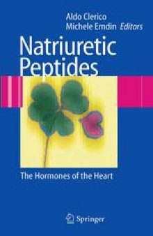 Natriuretic Peptides: The Hormones of the Heart