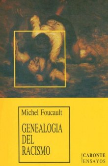 Genealogia del Racismo (Coleccion Caronte Ensayos)  Spanish
