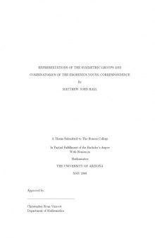Representations of the symmetric groups and combinatorics of the Frobenius-Young correspondence [Honors thesis]