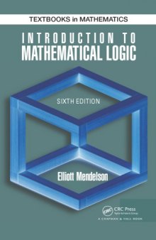 Introduction to Mathematical Logic, Sixth Edition