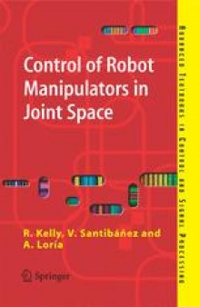 Control of Robot Manipulators in Joint Space