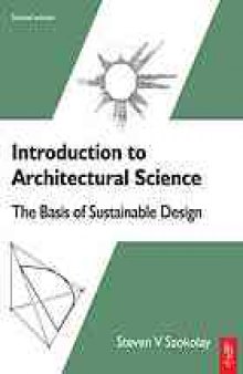 Introduction to architectural science: the basis of sustainable design