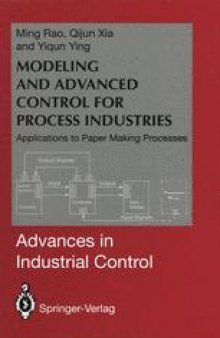 Modeling and Advanced Control for Process Industries: Applications to Paper Making Processes