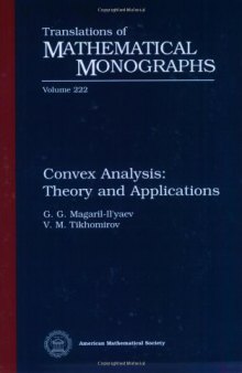 Convex Analysis: Theory and Applications