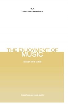 The Enjoyment of Music - Shorter Tenth Edition
