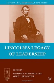 Lincoln's Legacy of Leadership (Jepson Studies in Leadership)  