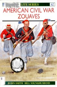 American Civil War Zouaves