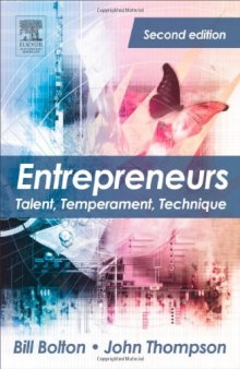 Entrepreneurs, Second Edition: Talent, Temperament, Technique