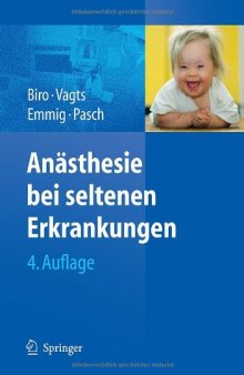 Anästhesie bei seltenen Erkrankungen, 4. Auflage