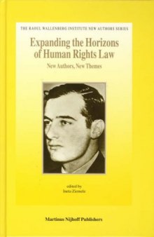 Expanding the Horizons of Human Rights Law 