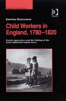 Child Workers in England, 1780-1820 