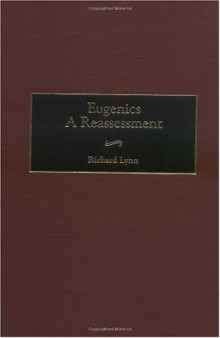 Eugenics: a reassessment  