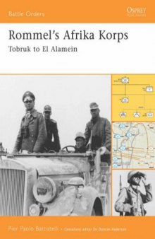 Rommel's Armies. Tobruk to El Alamein