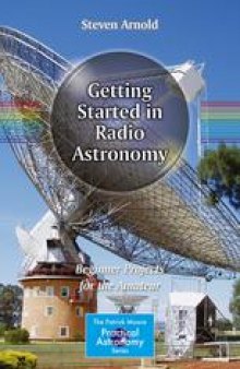 Getting Started in Radio Astronomy: Beginner Projects for the Amateur