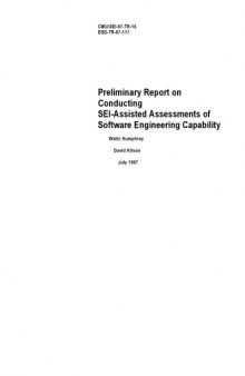 Preliminary report on conducting SEI-assisted assessments of software engineering capability (Technical report. Carnegie Mellon University. Software Engineering Institute)