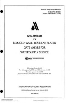 AWWA standard for reduced-wall, resilient-seated gate valves for water supply service