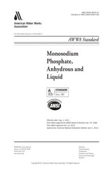 Monosodium phosphate, anhydrous and liquid : effective date, Aug. 1, 2012