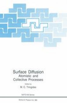 Surface Diffusion: Atomistic and Collective Processes