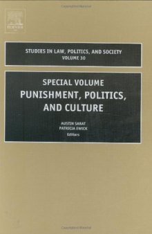 Punishment, Politics and Culture, Volume 30 (Studies in Law, Politics, and Society)