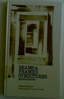 Beams and Framed Structures. Structures and Solid Body Mechanics