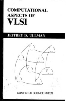 Computational Aspects of Very Large Scale Integration