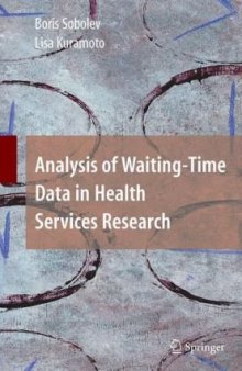 Analysis of Waiting-Time Data in Health Services Research