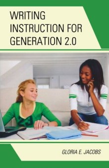 Writing Instruction for Generation 2.0  