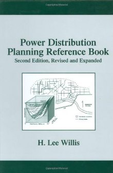 Power Distribution Planning Reference Book, Second Edition (Power Engineering, 23)