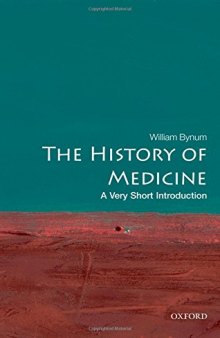 The History of Medicine: A Very Short Introduction