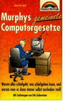 Murphy's gemeinste Computergesetze