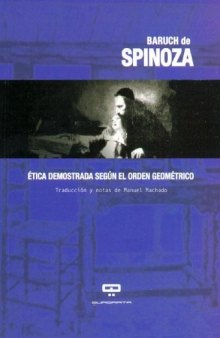 Etica Demostrada Segun El Orden Geometrico